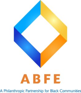 ABFE: A Philanthropic Partnership for Black Communities
